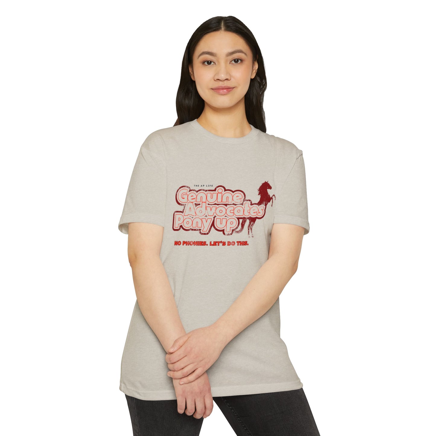 Genuine Advocates Pony Up (No Phonies, Let's Do This) - Adult Unisex Jersey Tee