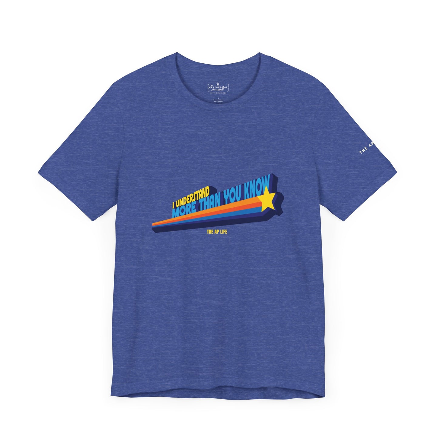I Understand More Than You Know PSA - Adult Unisex Jersey Tee