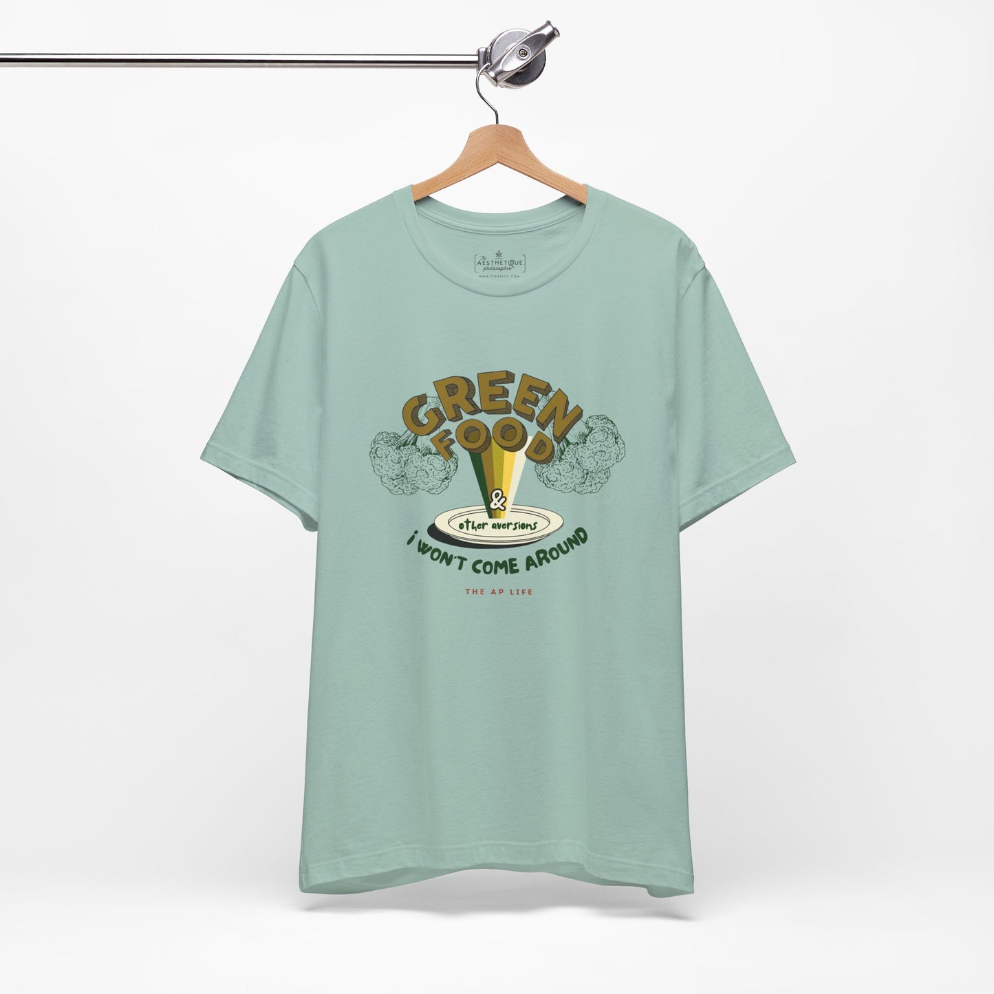 Green Food & Other Aversions I Won't Come Around - Autism/ARFID/SPD - Adult Unisex Jersey Tee