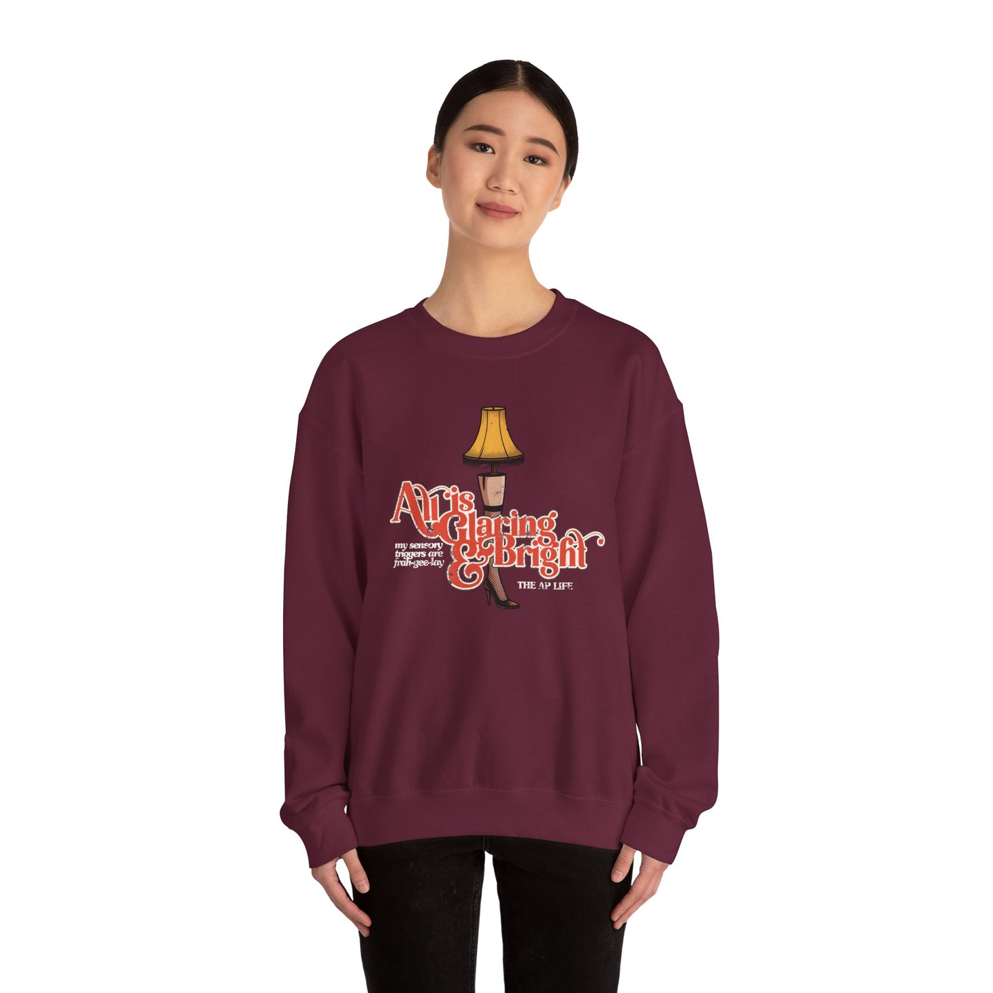 All is Glaring & Bright - Leg Lamp - Sensory Triggers - Unisex Heavy Blend™ Crewneck Sweatshirt