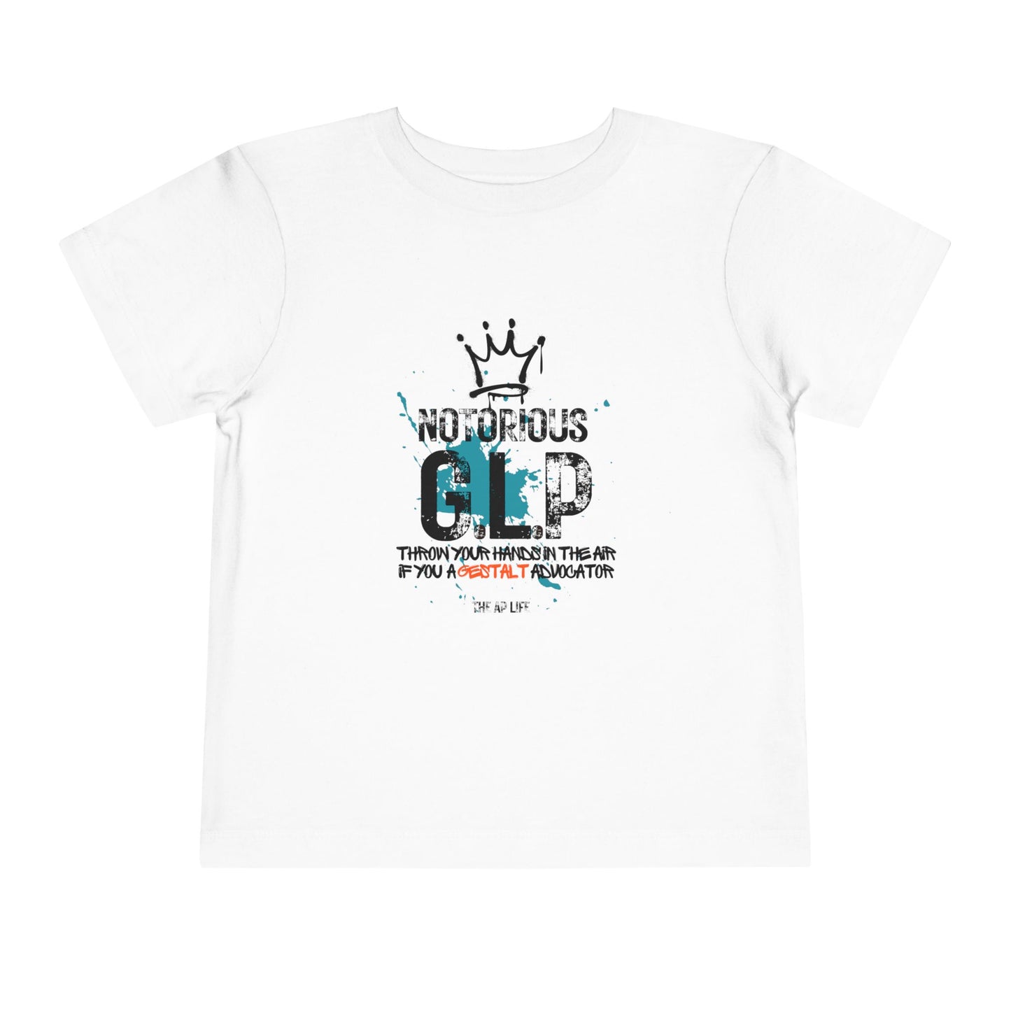 'Notorious GLP' Gestalt Language Processing - Toddler Unisex Tee