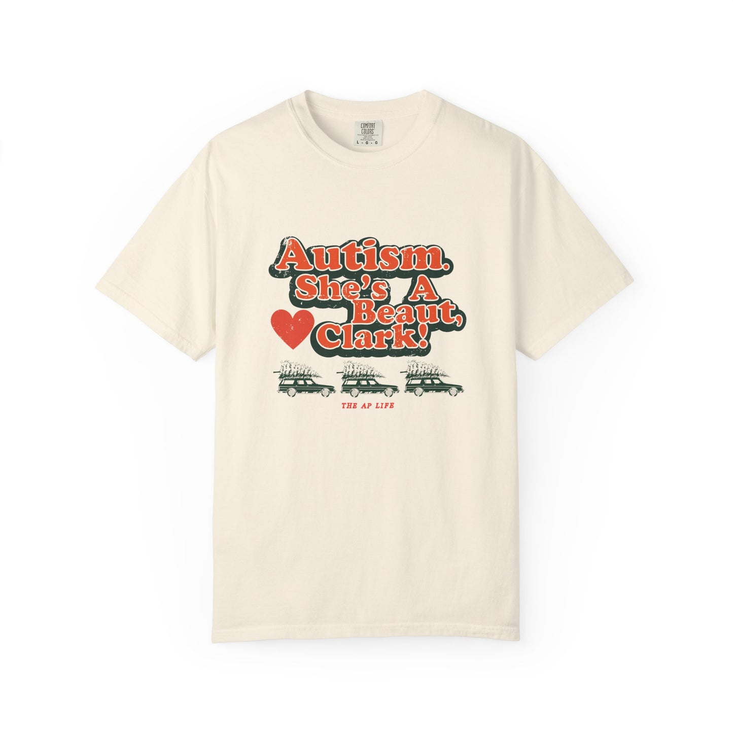 Autism. She's a Beaut, Clark! Christmas Themed Advocacy Tee - Adult Unisex Tee