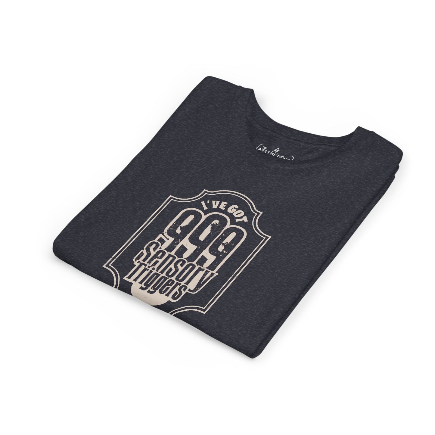 999 Sensory Triggers (But There's Room for One More) - Youth Unisex Jersey Tee
