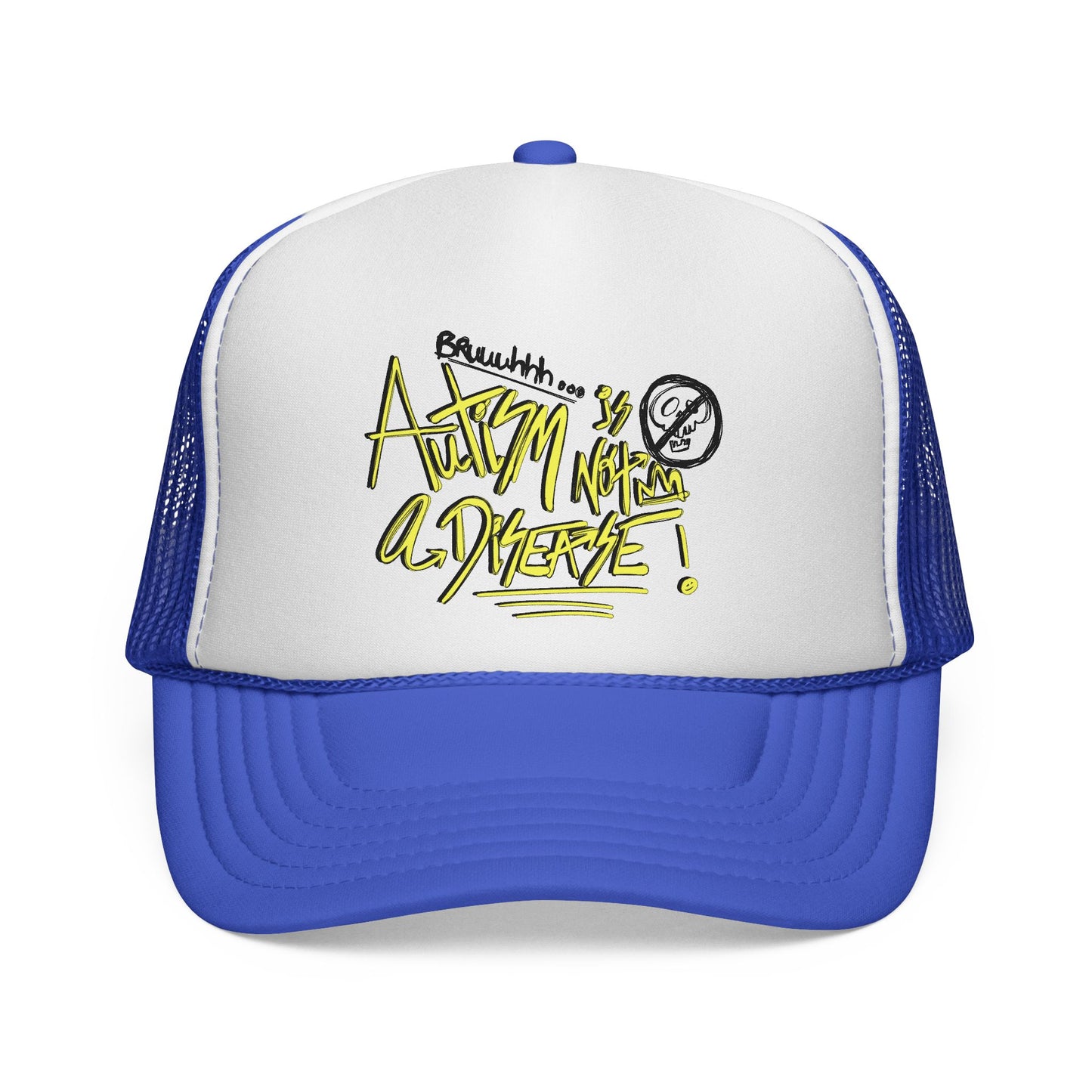 Bruh. Autism is not a Disease - Adult Unisex Trucker Hat