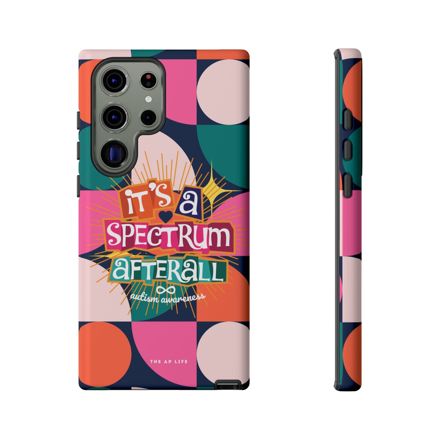 It's A Spectrum Afterall - Autism Awareness - Android Phone Case for Google Pixel & Samsung
