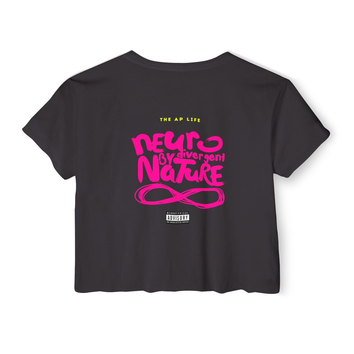 Neurodivergent by Nature (Neurotypical Advisory) - Women's Cropped Tee