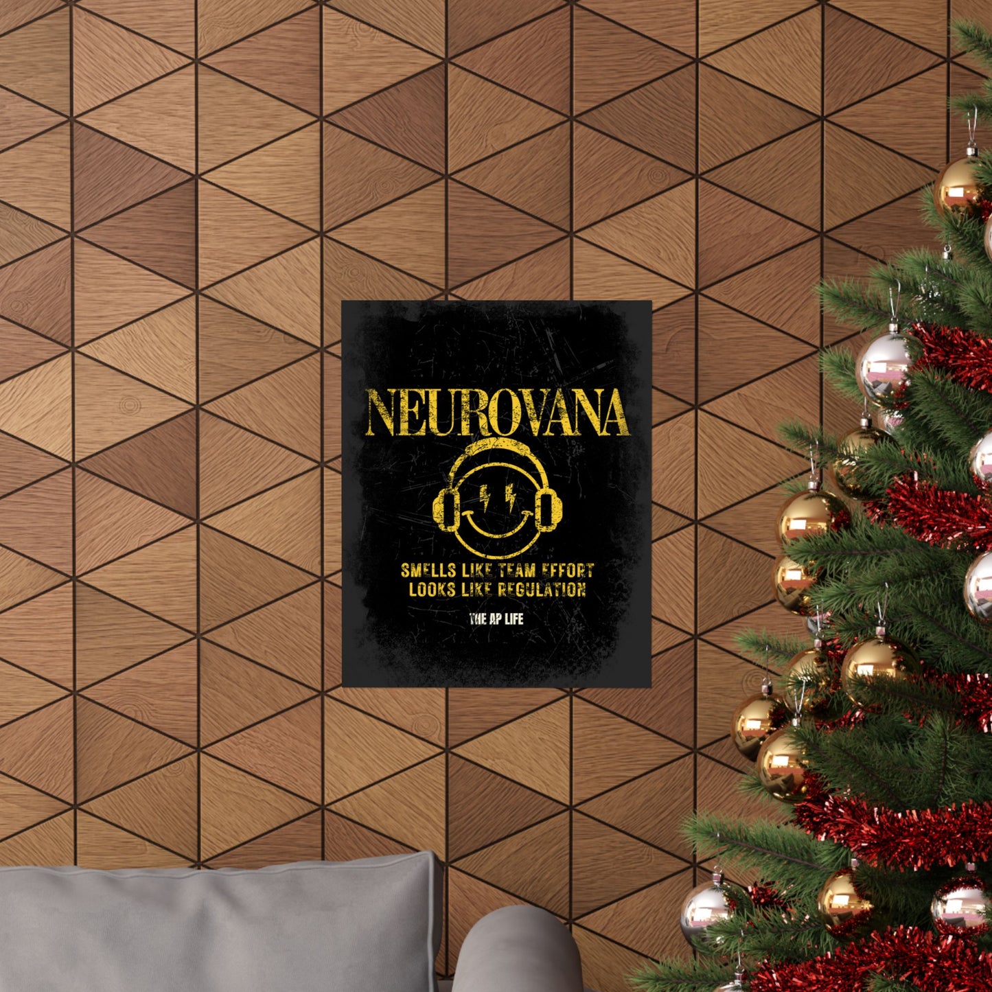 Neurovana - Smells Like Team Effort, Looks Like Regulation - Matte Poster