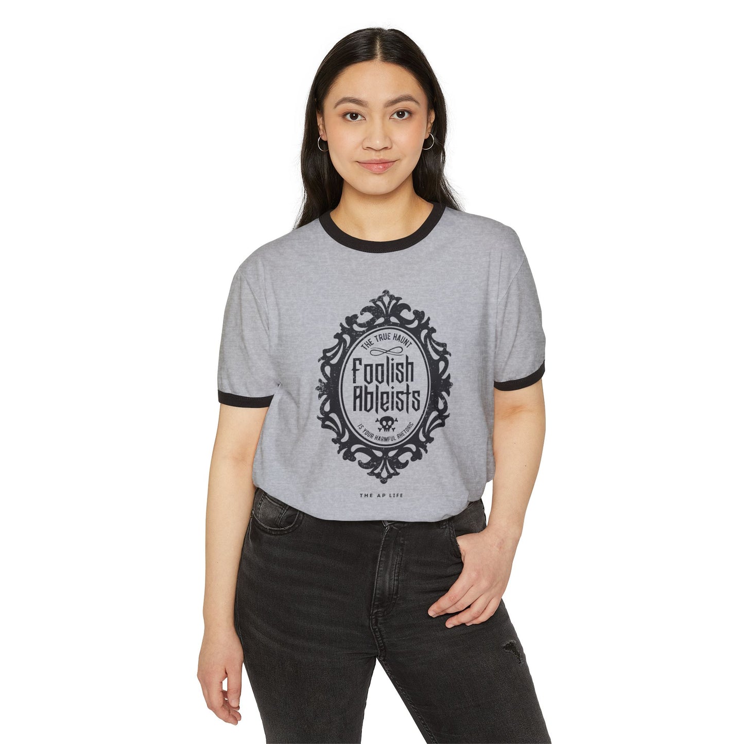 Foolish Ableists - The True Haunt is Your Harmful Rhetoric - Adult Unisex Ringer Tee