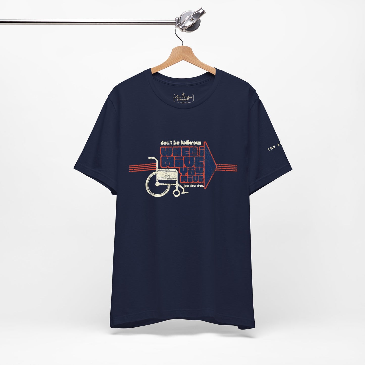 When I Move You Move (Just Like That) Disability Advocacy - Adult Unisex Jersey Tee