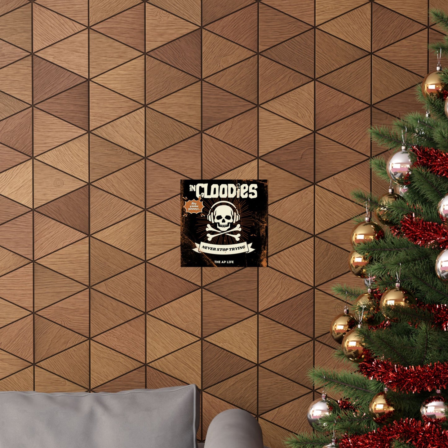 InCloodies Never Stop Trying - Matte Poster