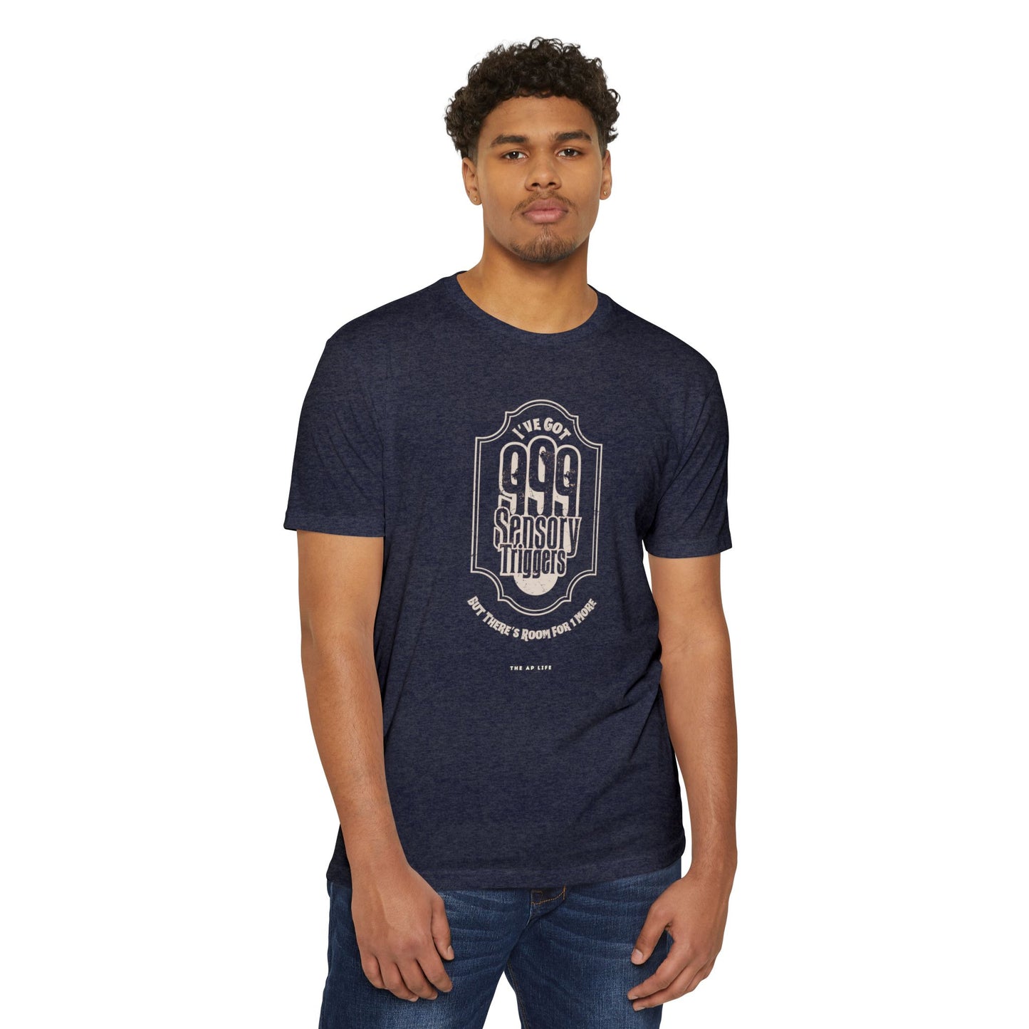 999 Sensory Triggers (But There's Room for One More) - Adult Unisex Jersey Tee