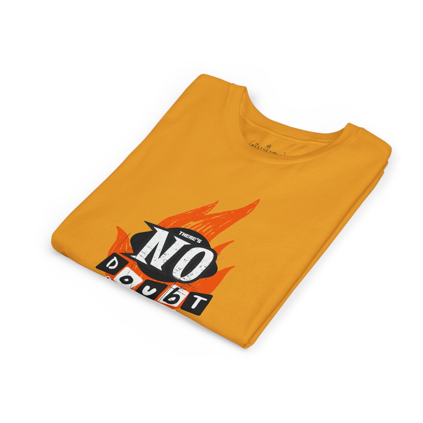 There's No Doubt, I Don't Speak - YOUTH Unisex Tee
