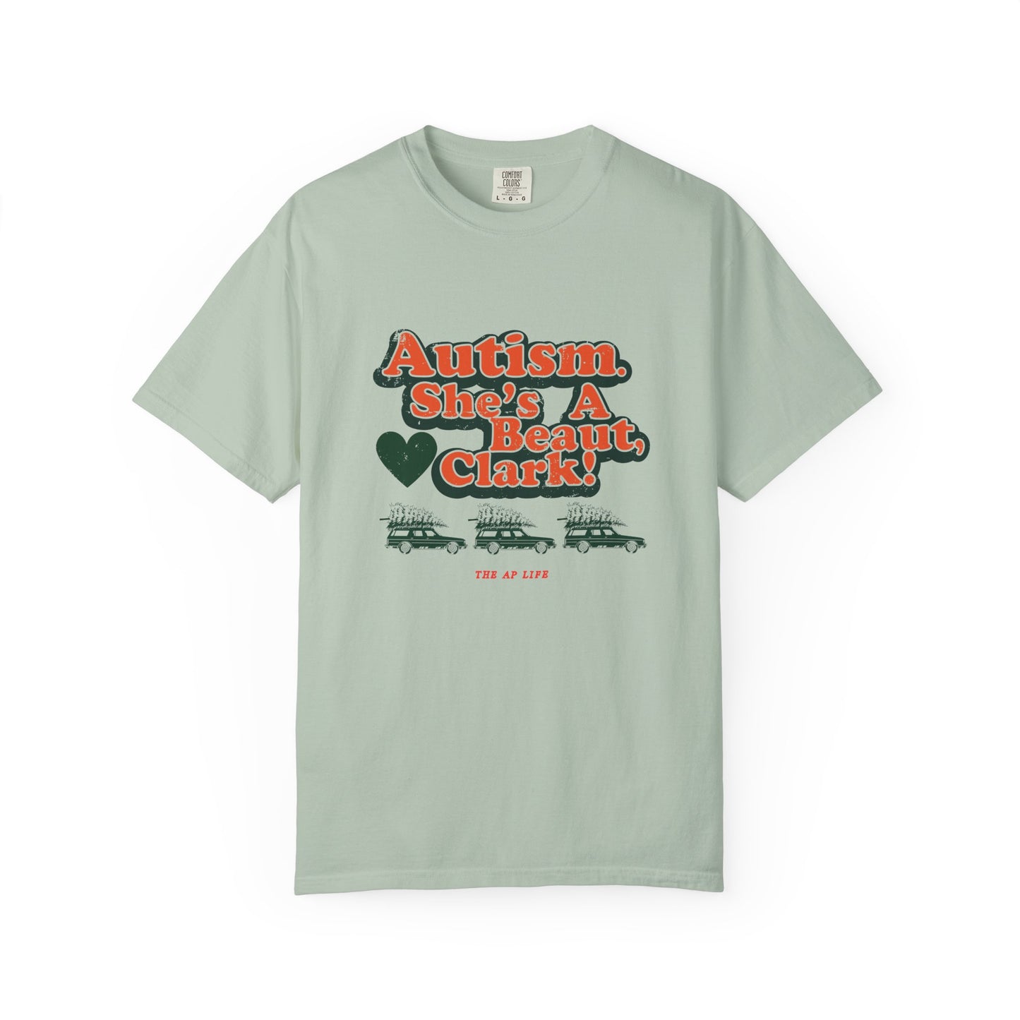 Autism. She's a Beaut, Clark! Christmas Themed Advocacy Tee - Adult Unisex Tee