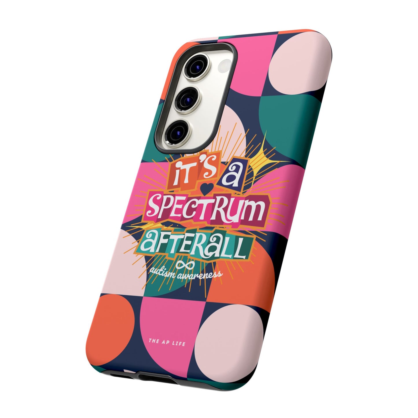 It's A Spectrum Afterall - Autism Awareness - Android Phone Case for Google Pixel & Samsung