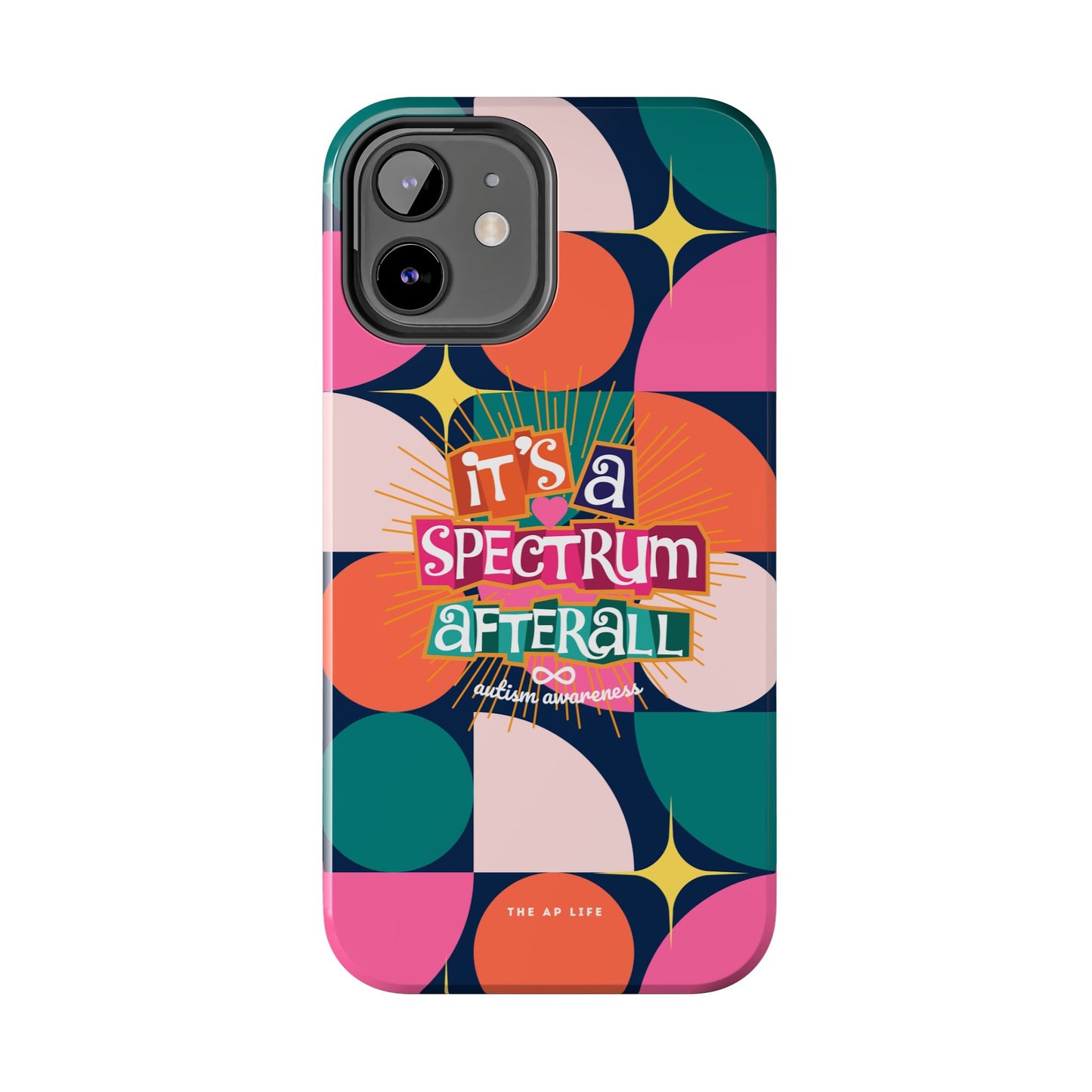 It's A Spectrum Afterall Autism Awareness iPhone Case