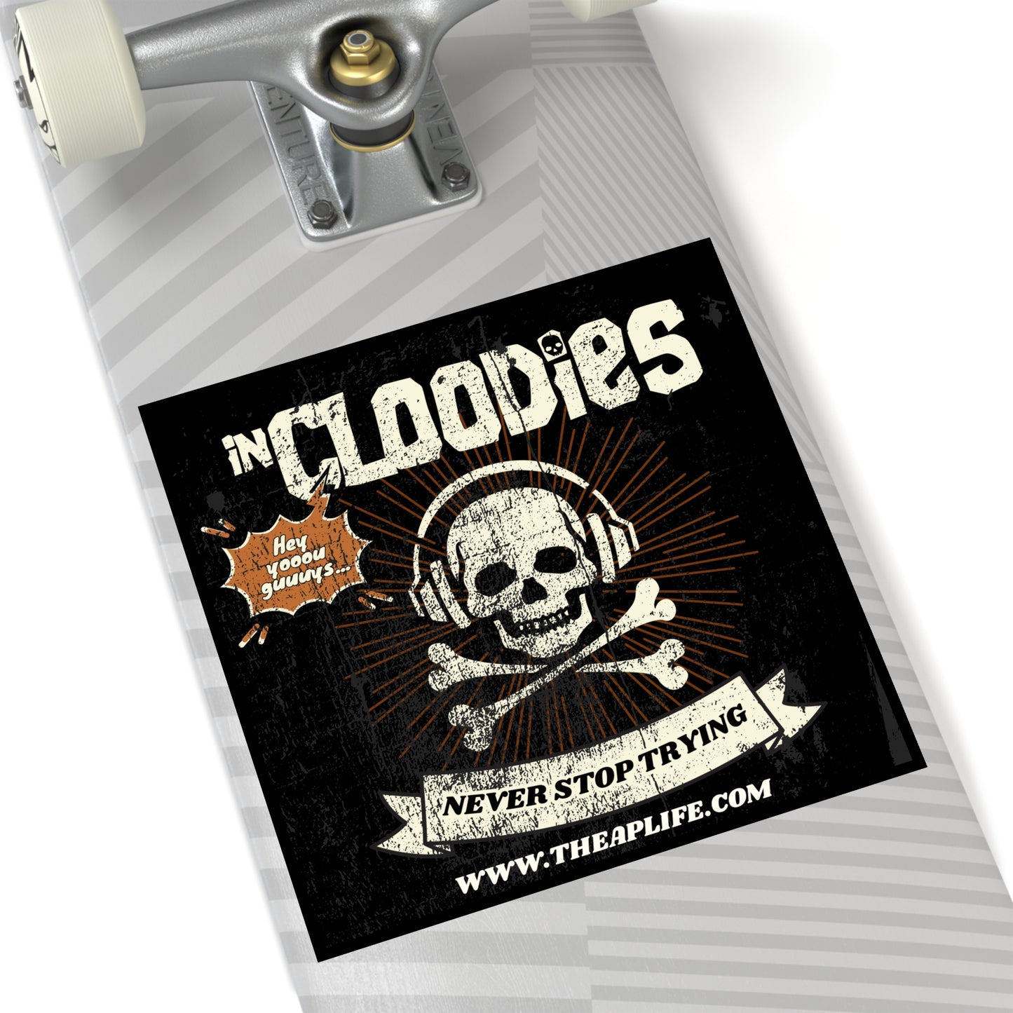 InCloodies Never Stop Trying - Matte Sticker SCHOOL CLUB