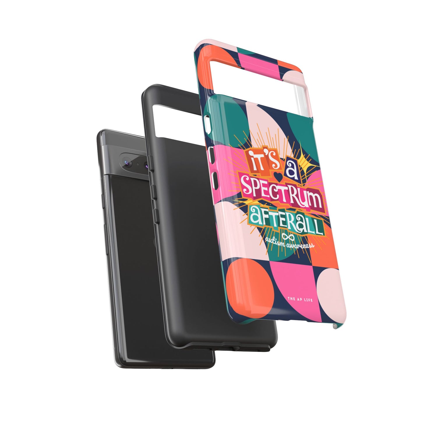 It's A Spectrum Afterall - Autism Awareness - Android Phone Case for Google Pixel & Samsung