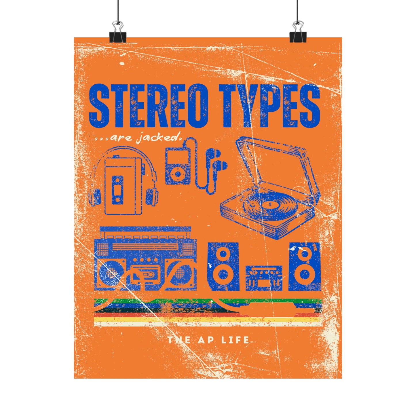 Stereo Types Are Jacked - Vintage Style Matte Poster