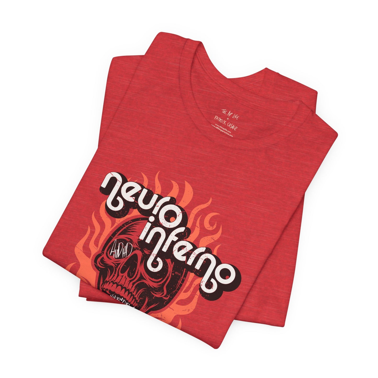 Neuro Inferno - AuDHD Burnout - Adult Unisex Tee