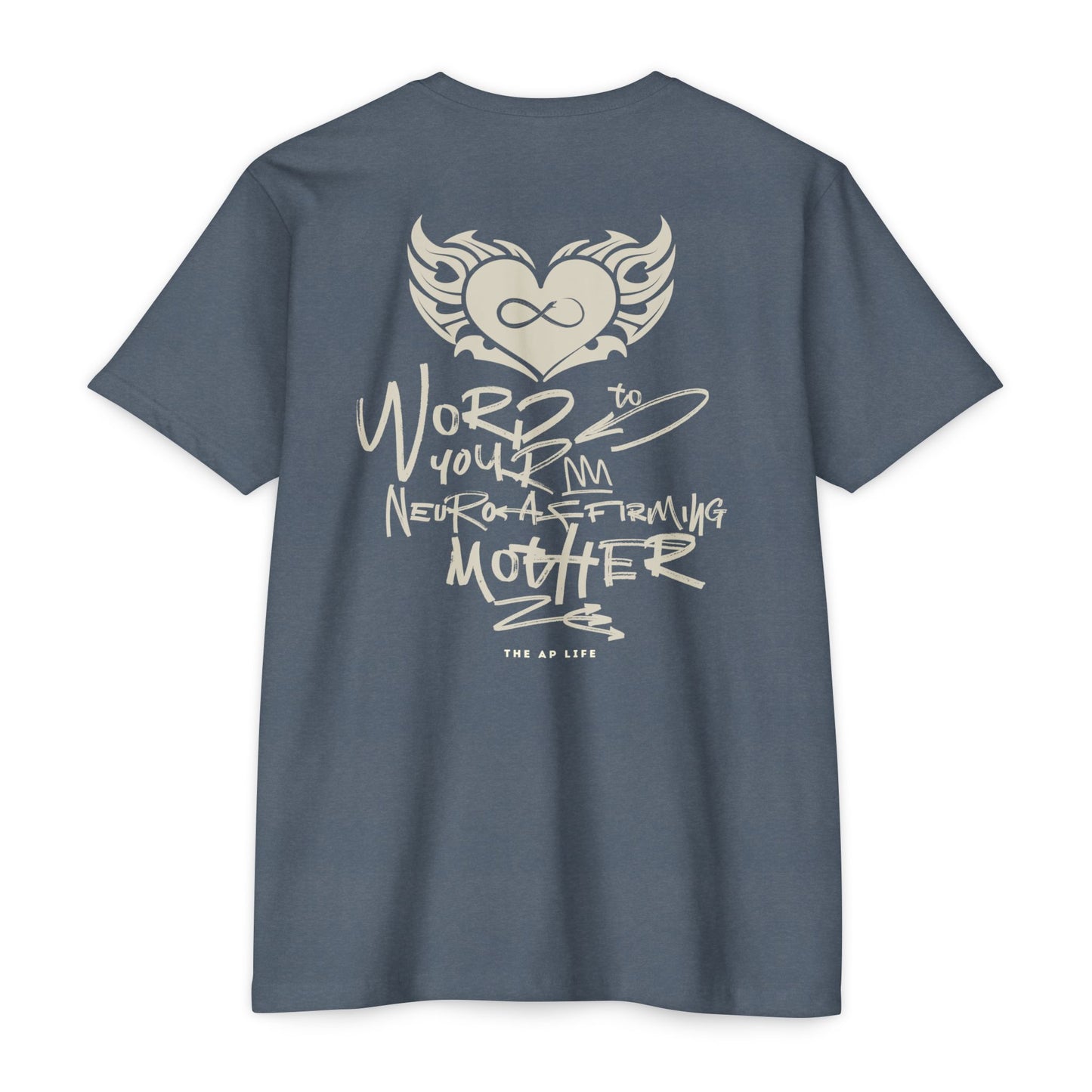 Word to your Neuro-Affirming Mother (front + back) - 90s Throwback - Adult Unisex Jersey Tee