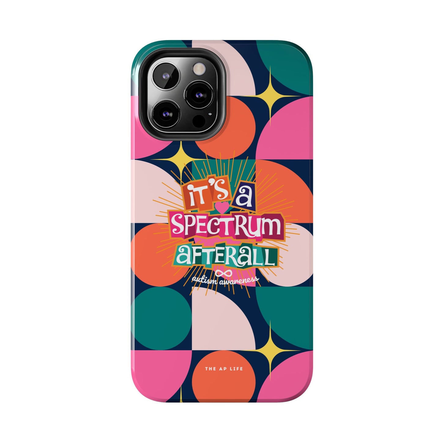 It's A Spectrum Afterall Autism Awareness iPhone Case