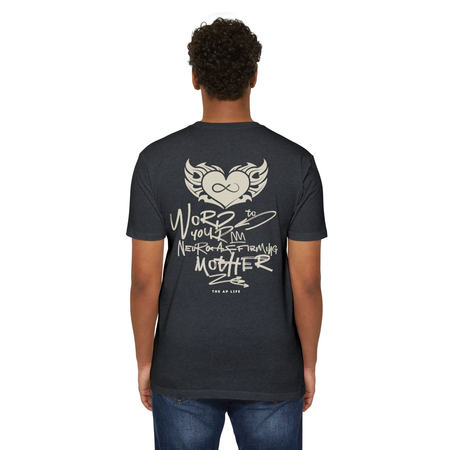 Word to your Neuro-Affirming Mother (front + back) - 90s Throwback - Adult Unisex Jersey Tee
