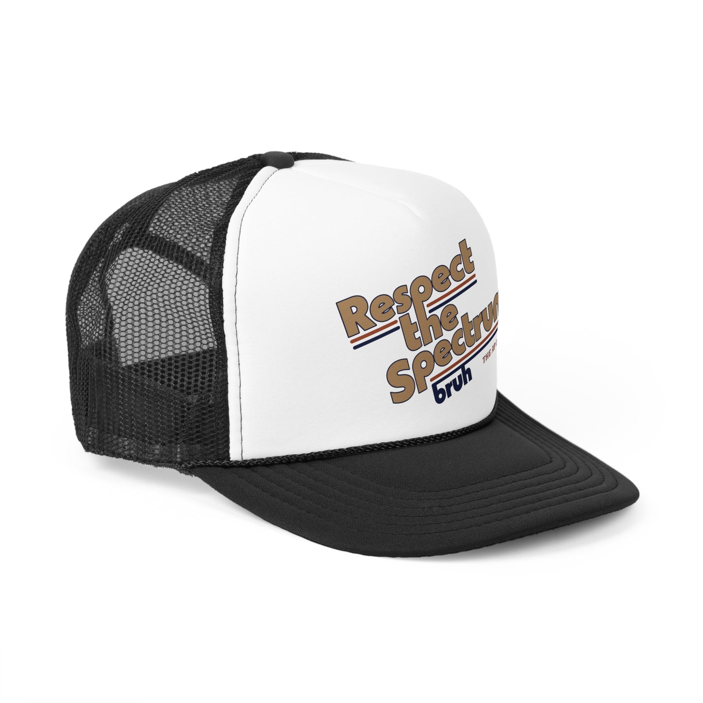 Respect The Spectrum, Bruh - Trucker Cap
