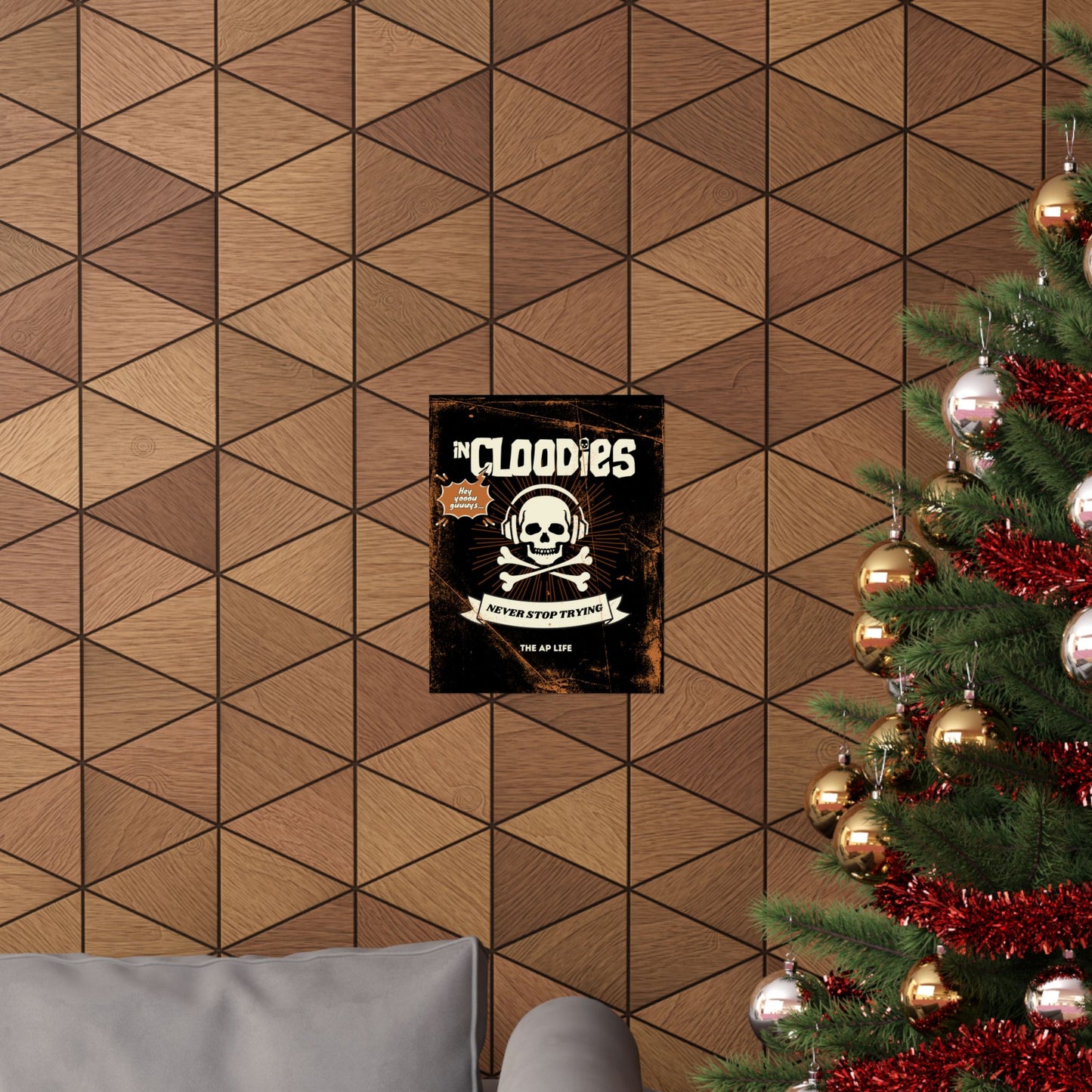 InCloodies Never Stop Trying - Matte Poster