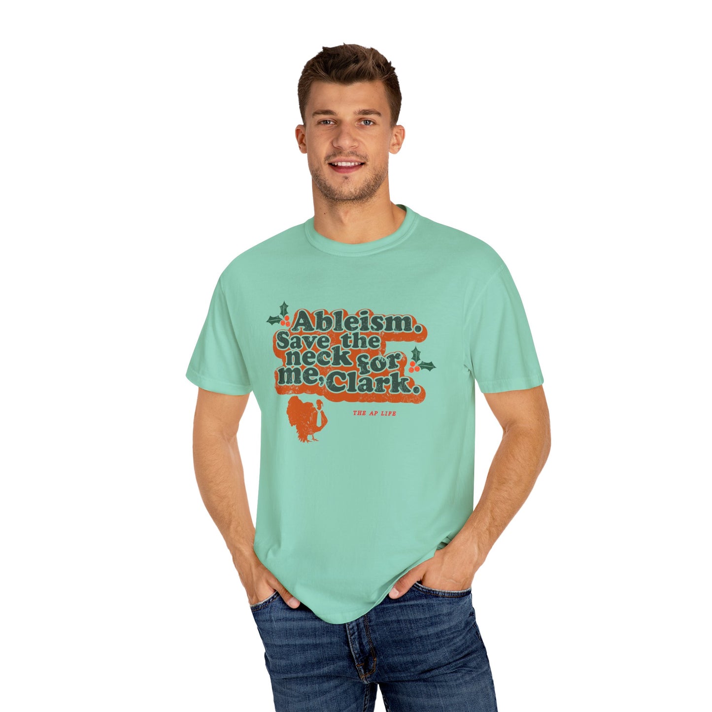 Ableism. Save the Neck for Me, Clark! Christmas Tee - Adult Unisex Tee