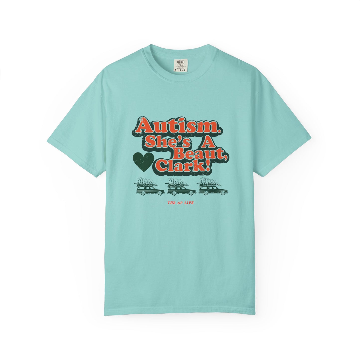 Autism. She's a Beaut, Clark! Christmas Themed Advocacy Tee - Adult Unisex Tee