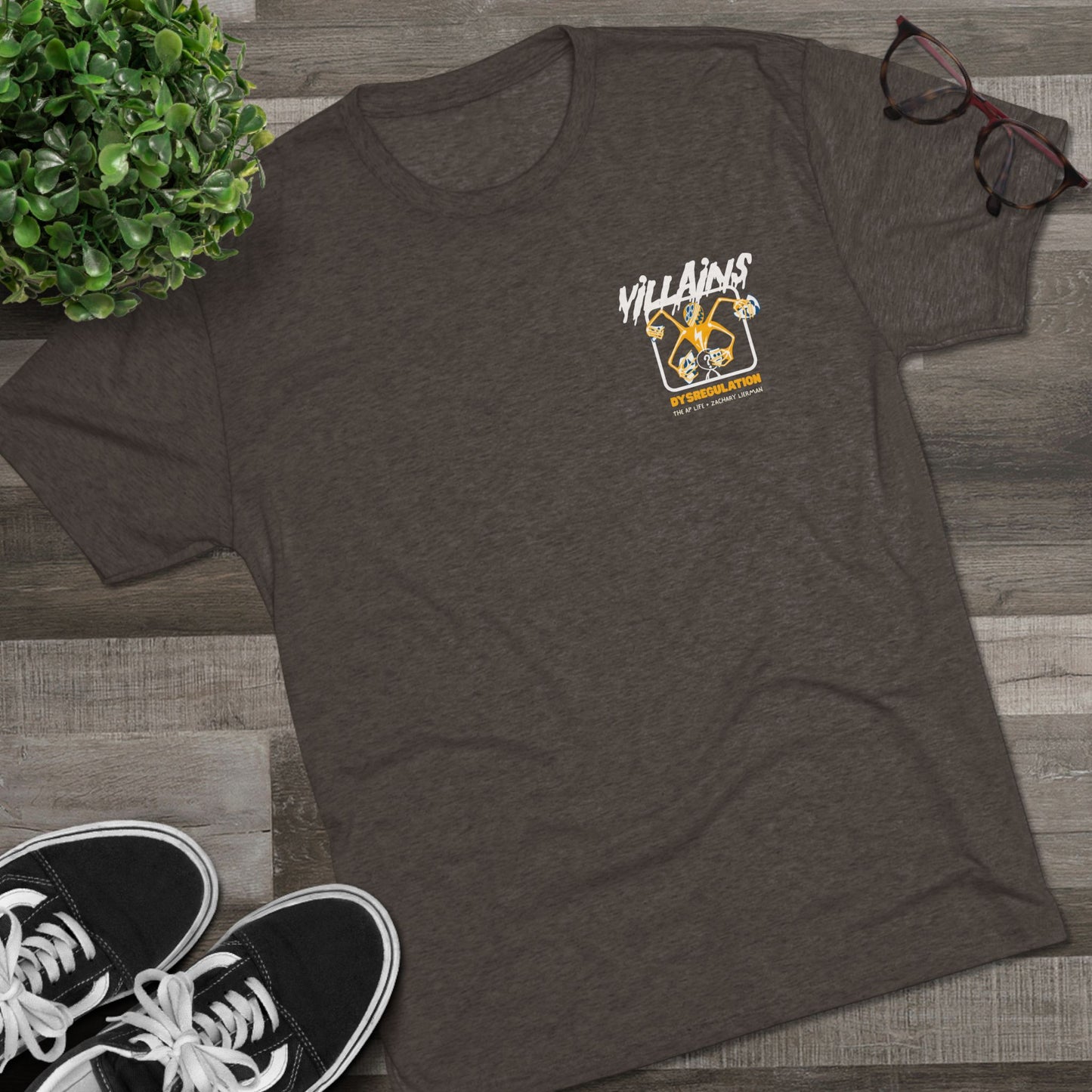 Villains of The Autistic Community Series - Dysregulation - Zachary Lierman - Adult Unisex Triblend Tee