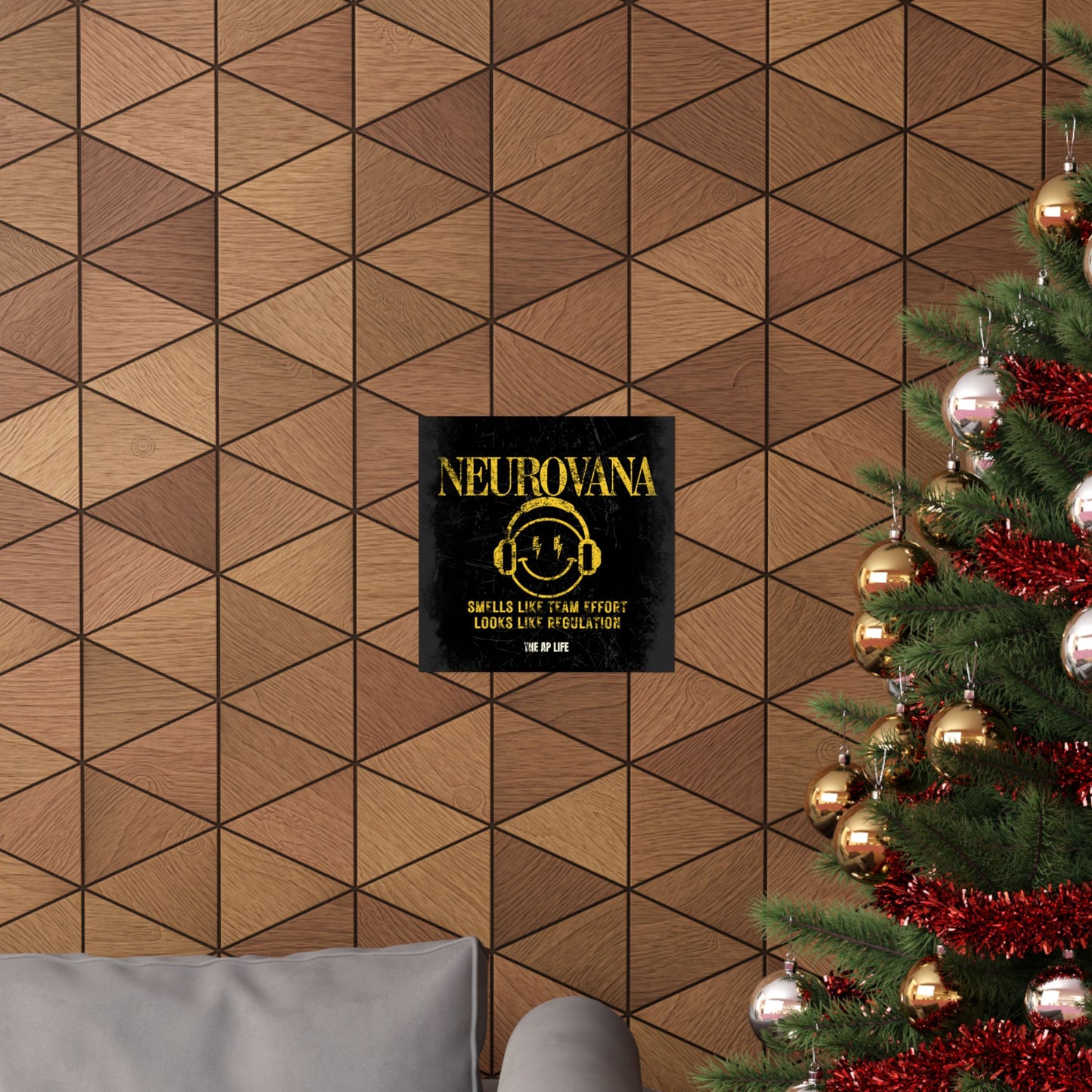 Neurovana - Smells Like Team Effort, Looks Like Regulation - Matte Poster