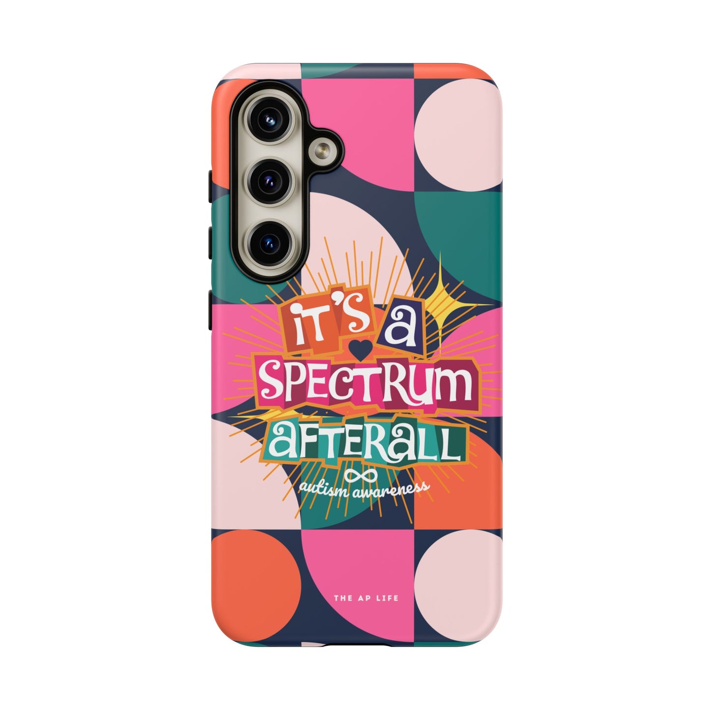 It's A Spectrum Afterall - Autism Awareness - Android Phone Case for Google Pixel & Samsung