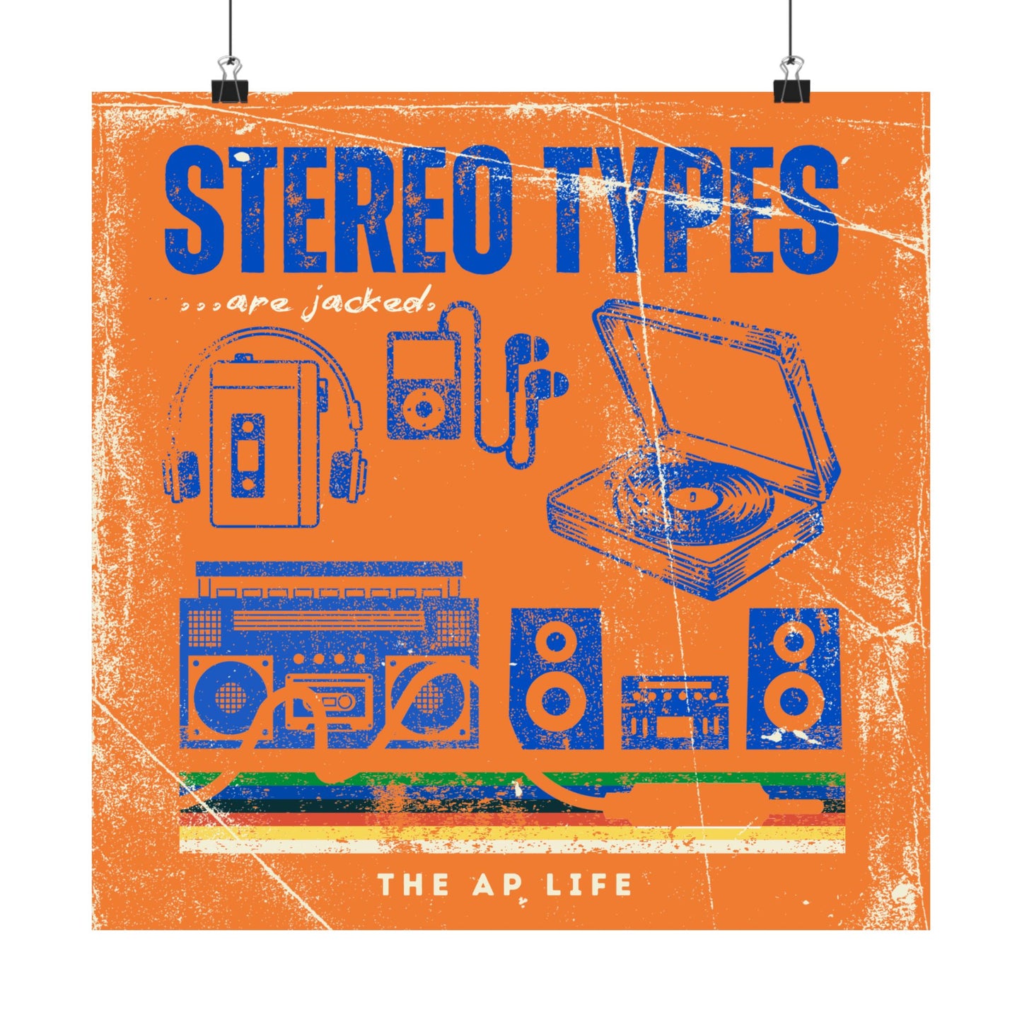 Stereo Types Are Jacked - Vintage Style Matte Poster