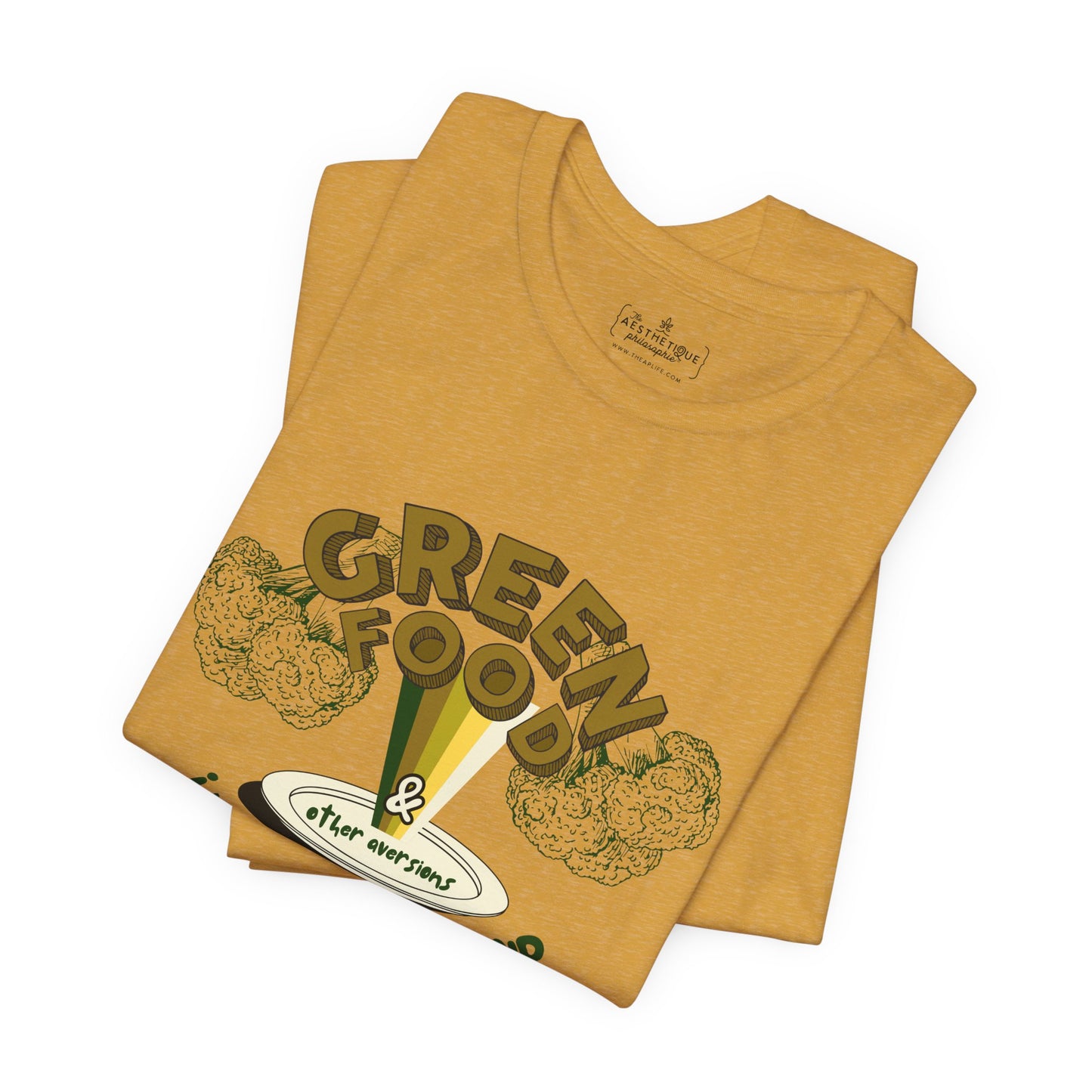 Green Food & Other Aversions I Won't Come Around - Autism/ARFID/SPD - Adult Unisex Jersey Tee
