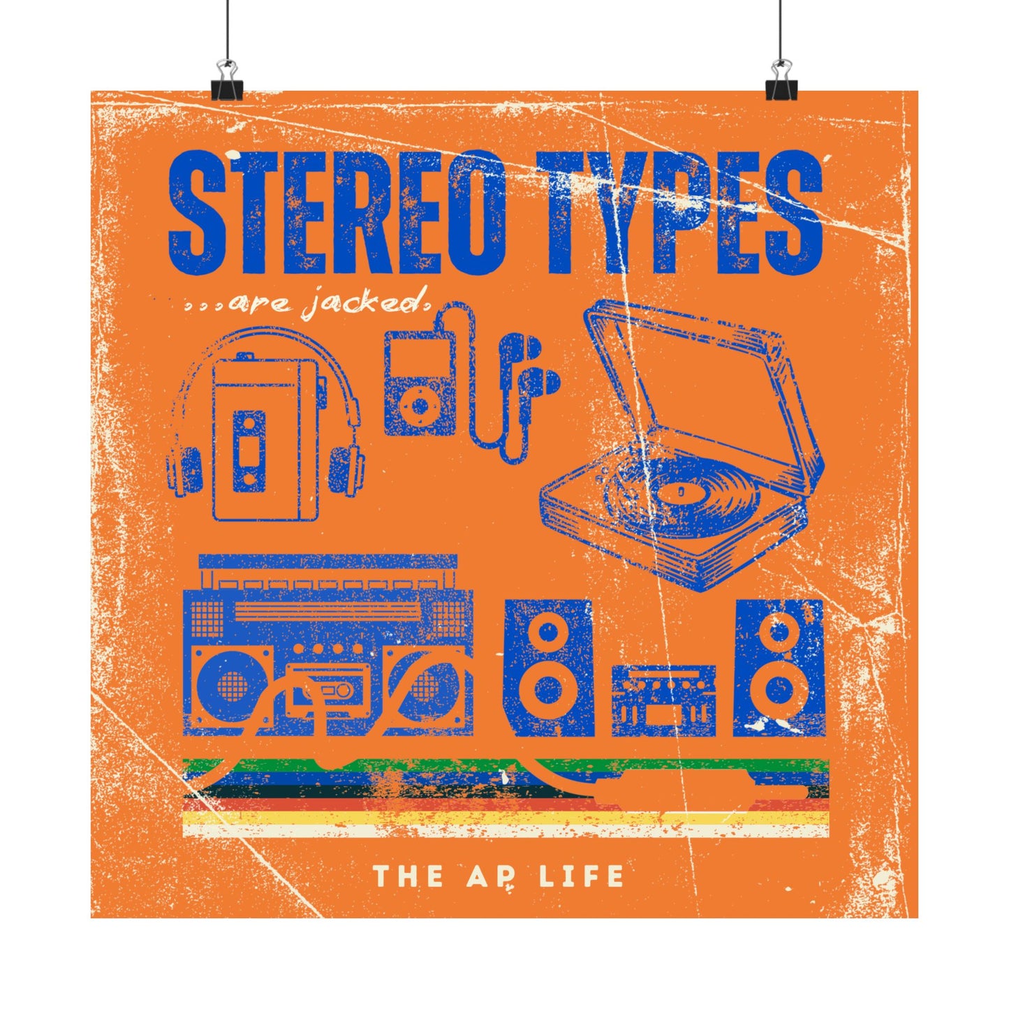 Stereo Types Are Jacked - Vintage Style Matte Poster