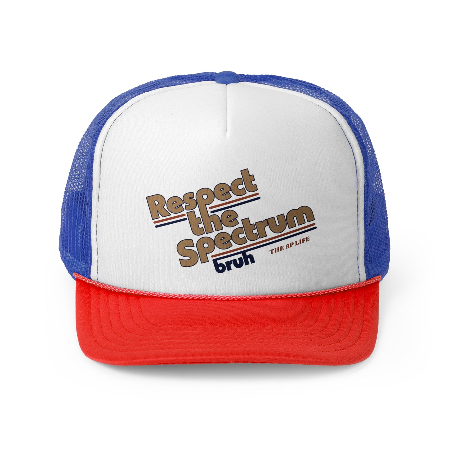 Respect The Spectrum, Bruh - Trucker Cap