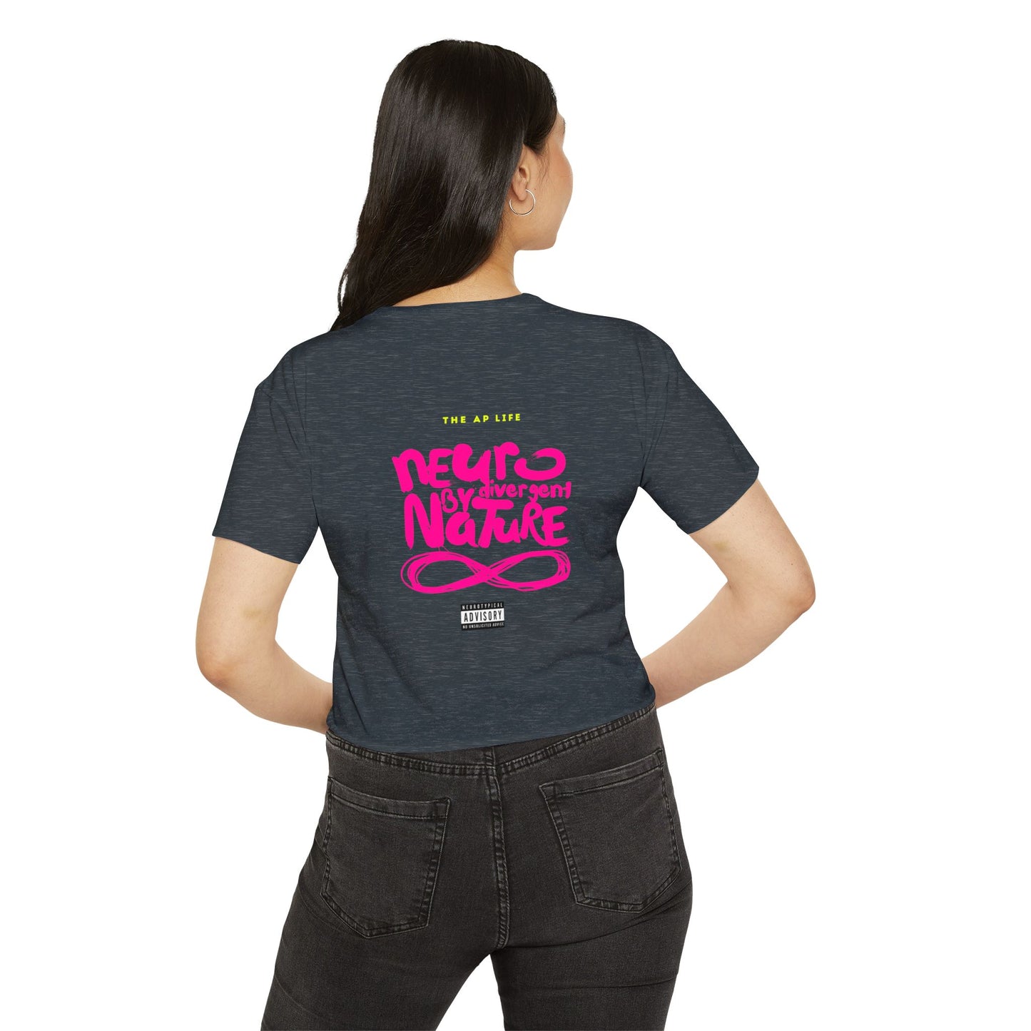 Neurodivergent by Nature (Neurotypical Advisory) - Women's Cropped Tee