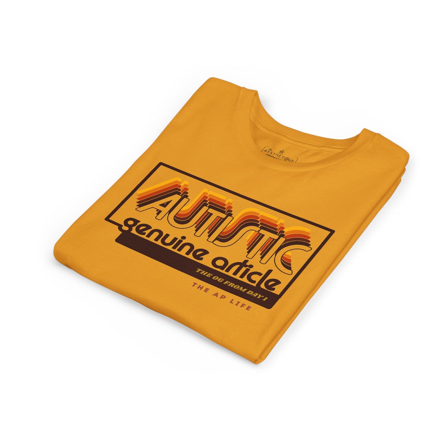 Autistic - Genuine Article - The OG Since Day 1 - Youth Unisex Jersey Tee