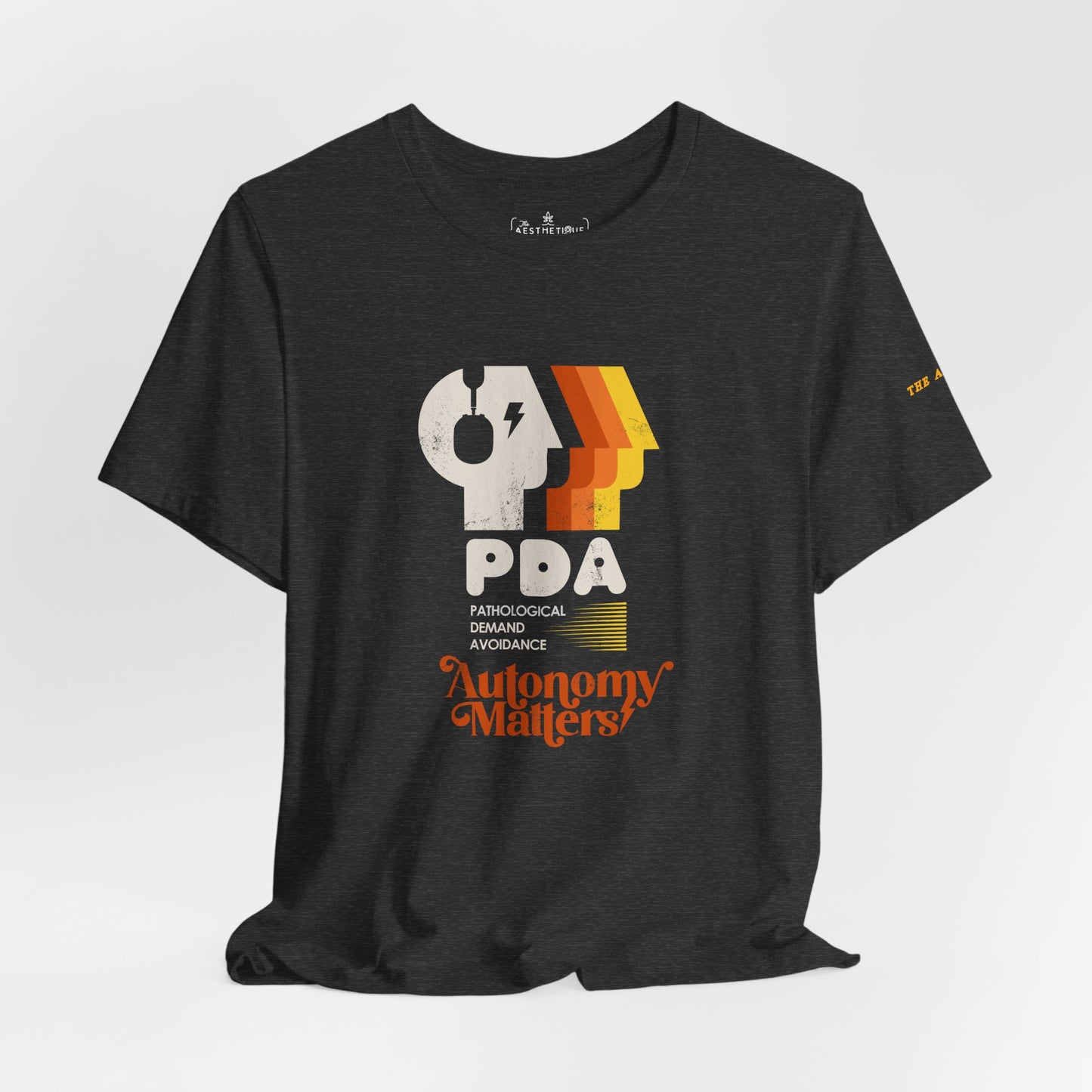 PDA - Pathological Demand Avoidance - Autonomy Matters - Adult Unisex Jersey Tee