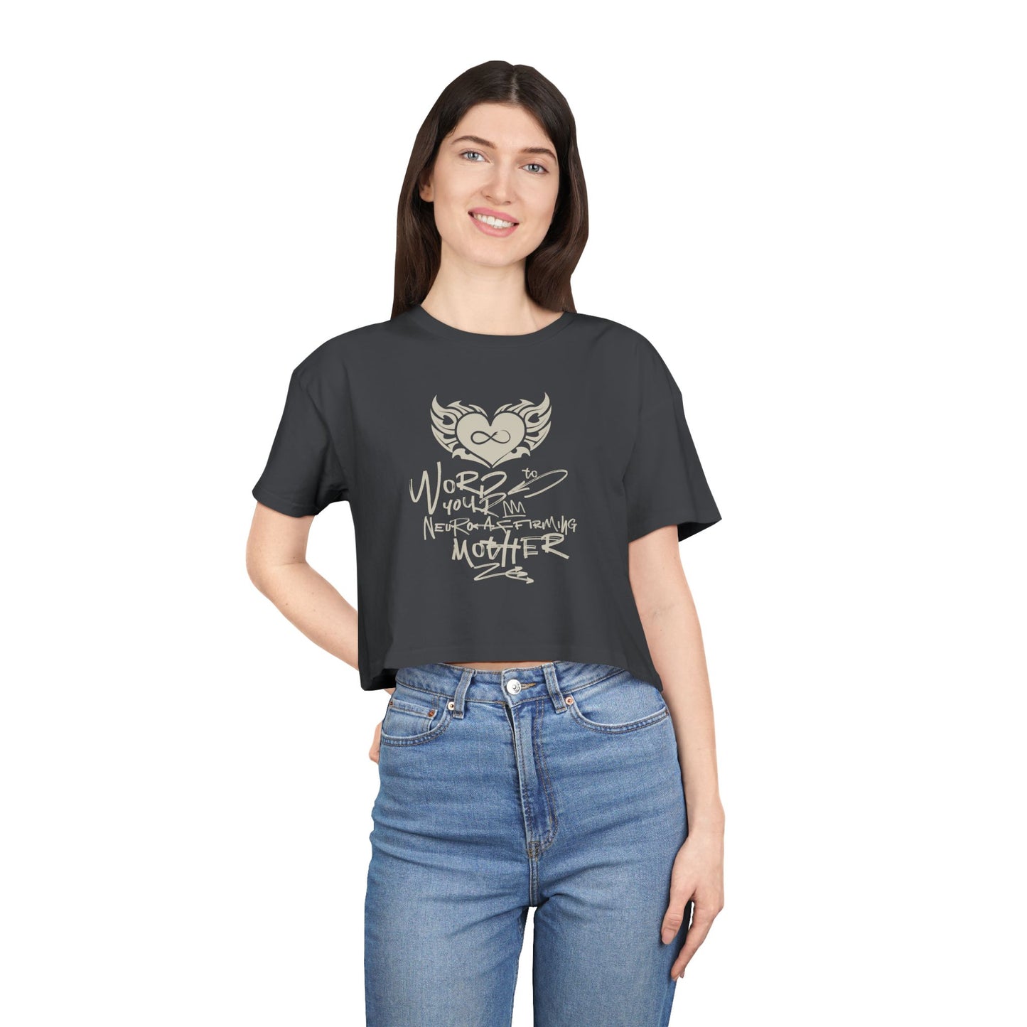 Word to your Neuro-Affirming Mother - 90s Throwback - Women's Cropped Tee