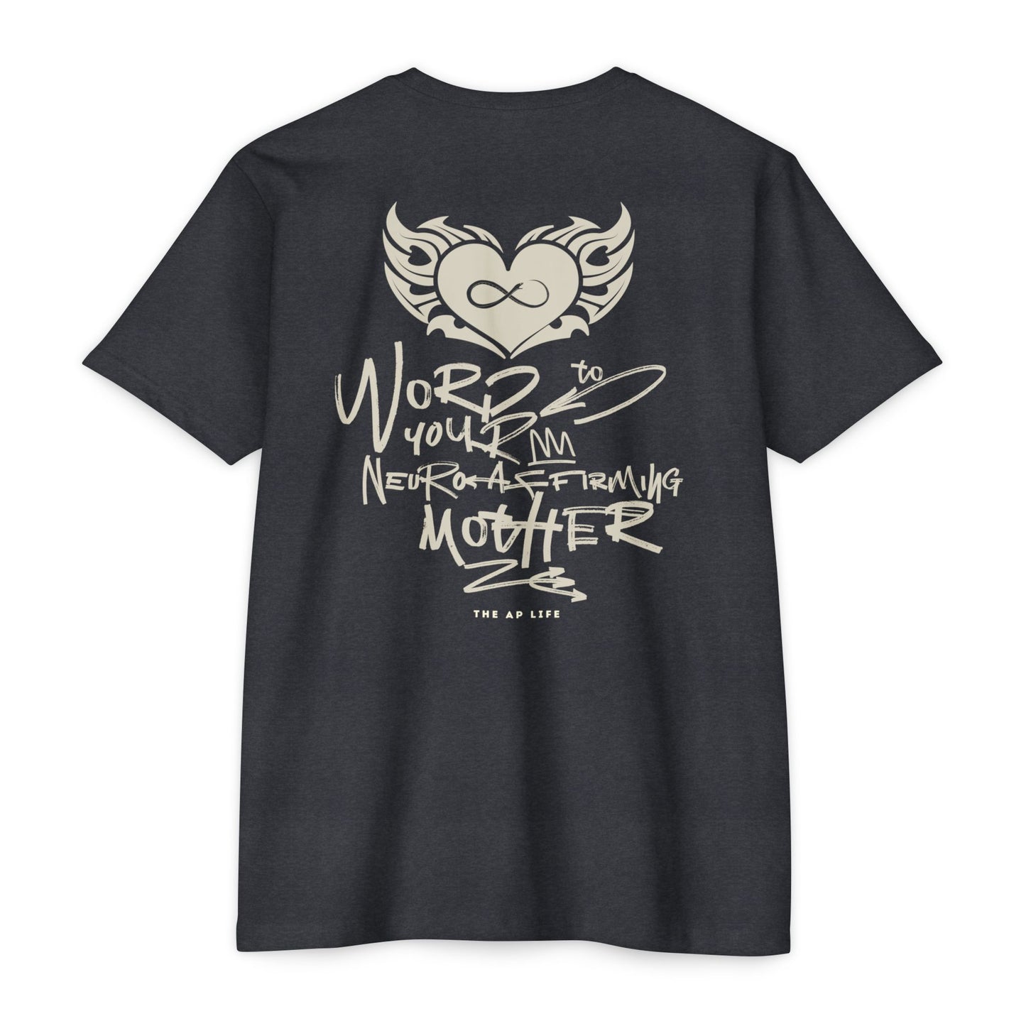 Word to your Neuro-Affirming Mother (front + back) - 90s Throwback - Adult Unisex Jersey Tee
