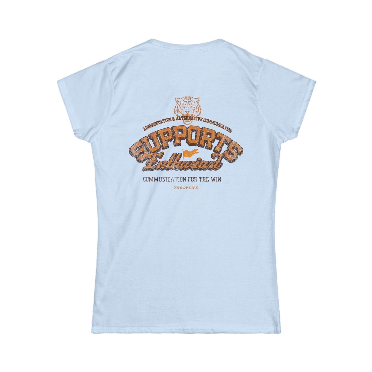 AAC Supports Team Enthusiast - Communication for the Win - Women's Semi-Fitted Tee