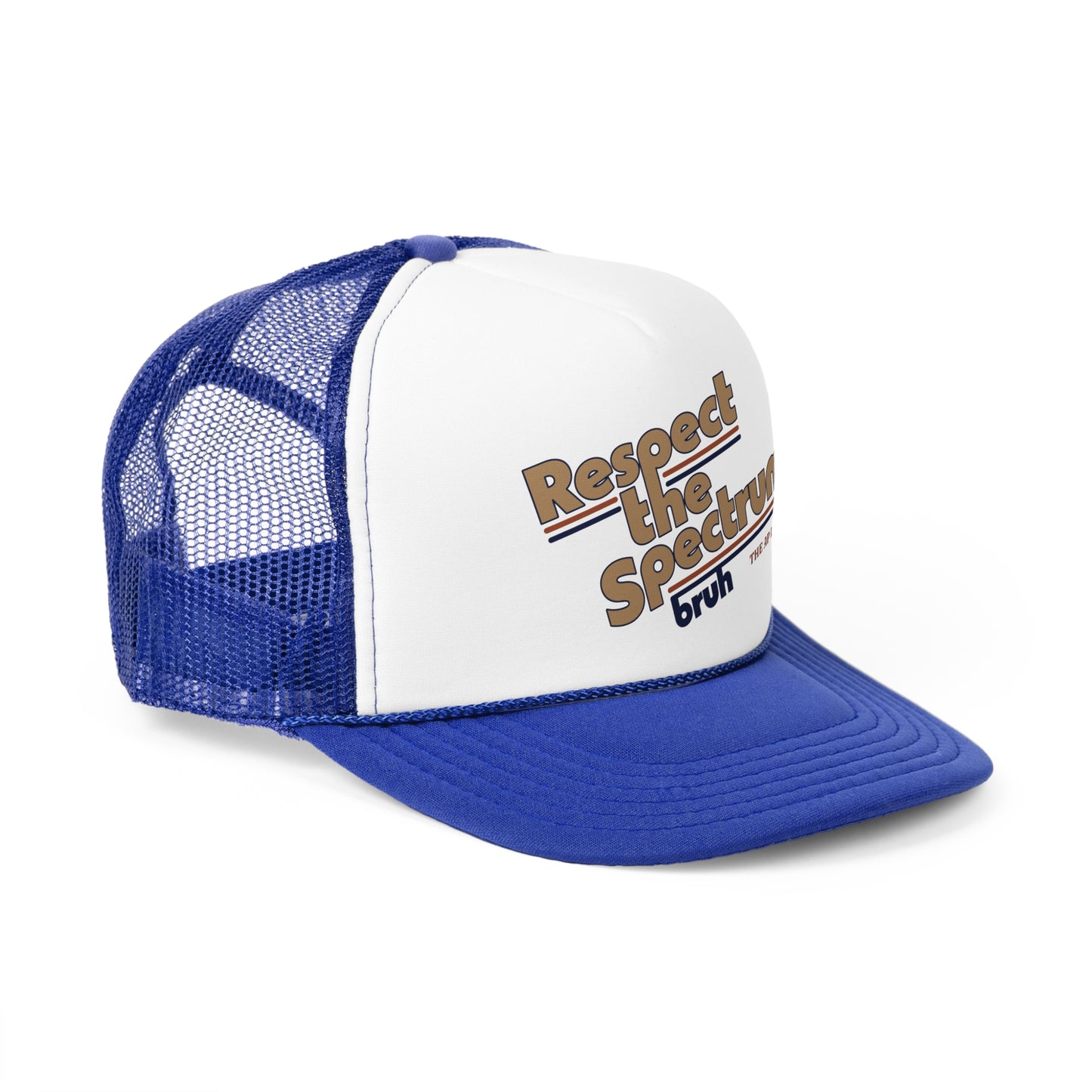 Respect The Spectrum, Bruh - Trucker Cap