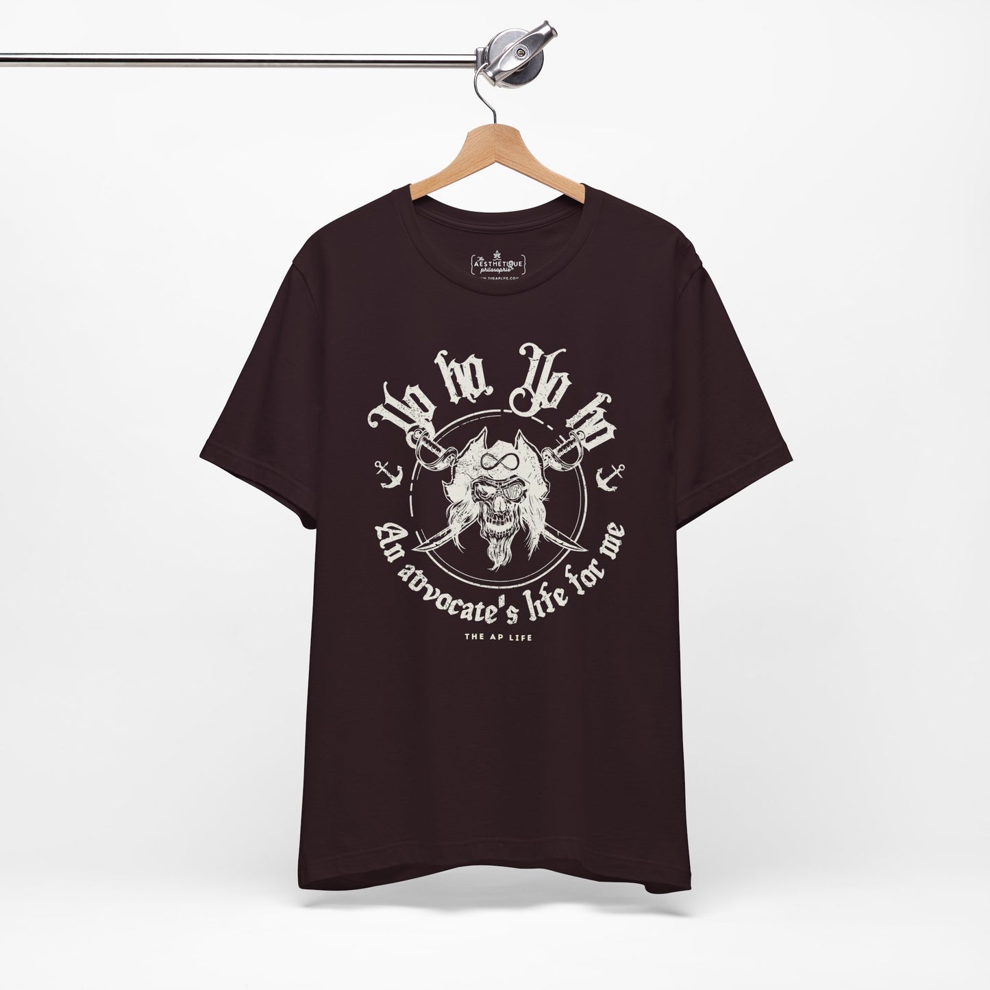 An Advocate's Life for Me - Pirates - Adult Unisex Tee