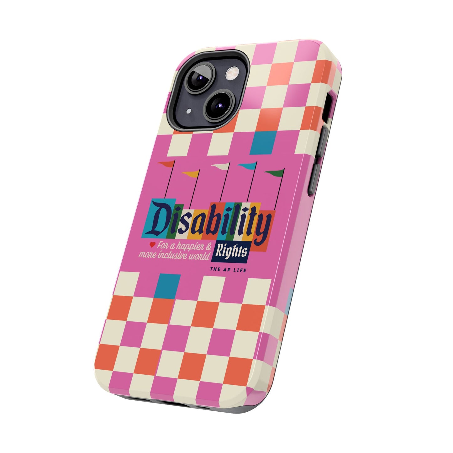 Disability Rights for A Happier & More Inclusive World - iPhone Case
