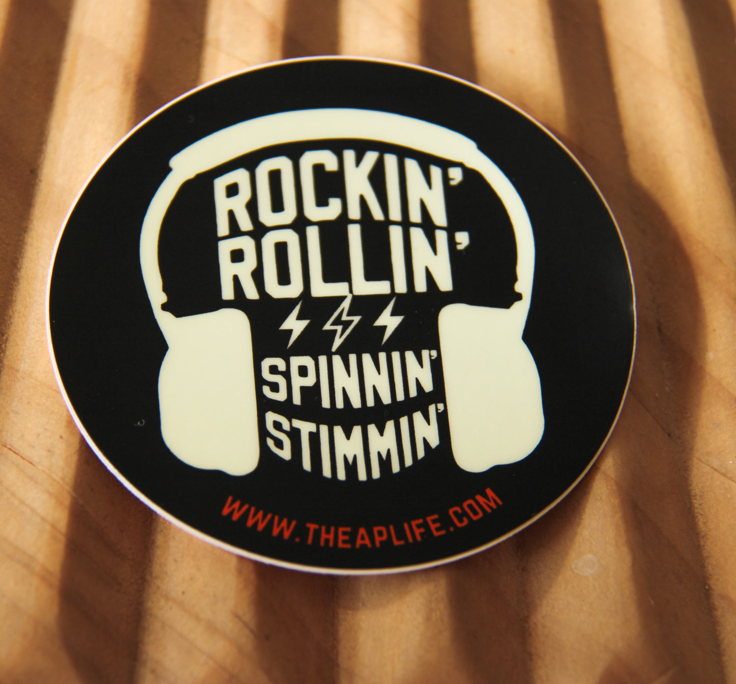 Rockin' Rollin' Spinnin' Stimmin' Circular Sticker