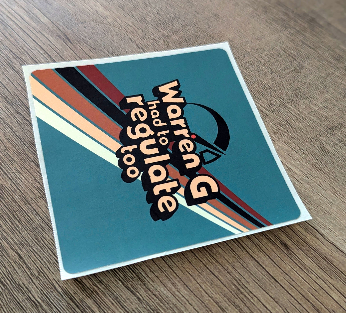 Warren G Had to Regulate Too Rounded Square Sticker