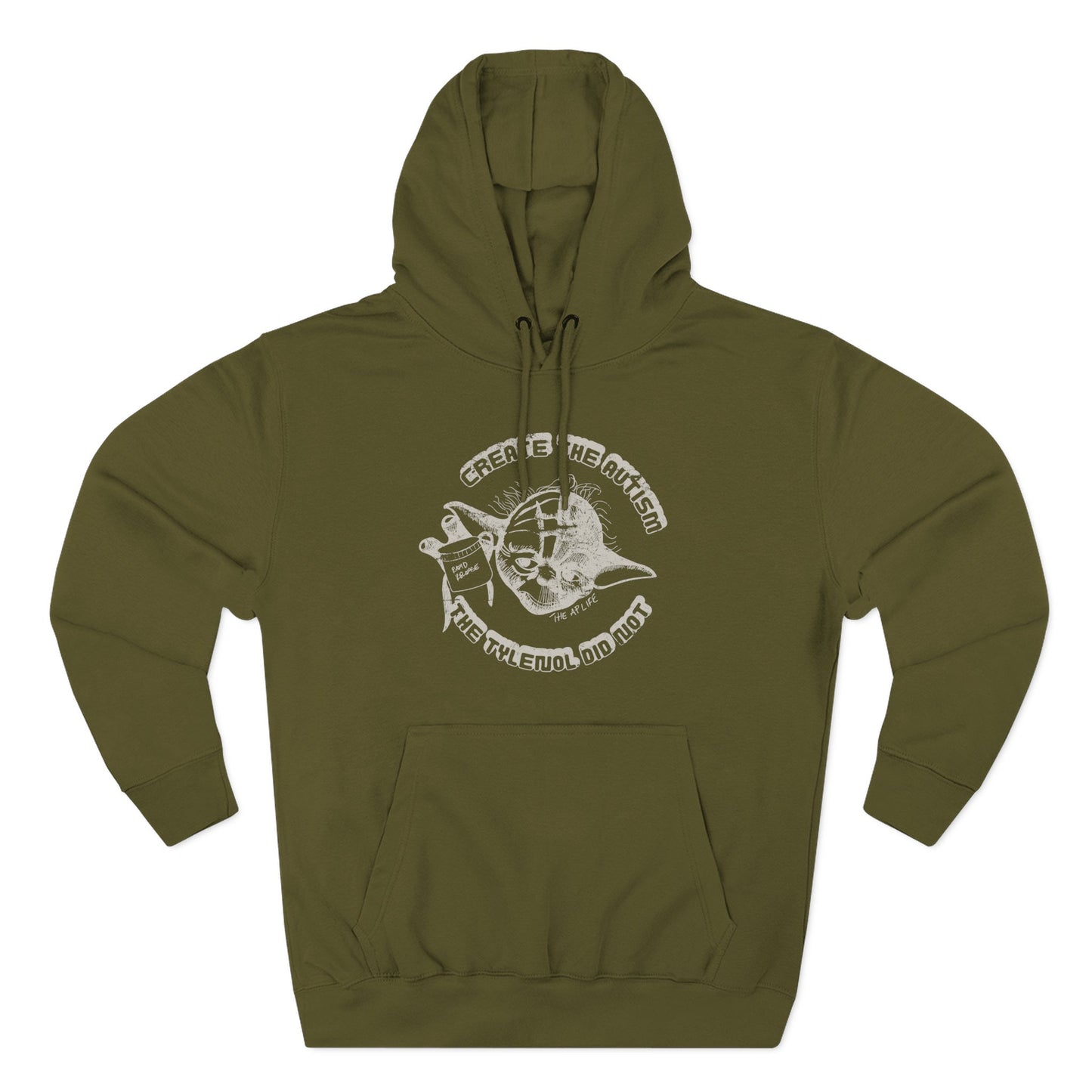 Create The Autism, The Tylenol Did Not - Adult Unisex Hoodie