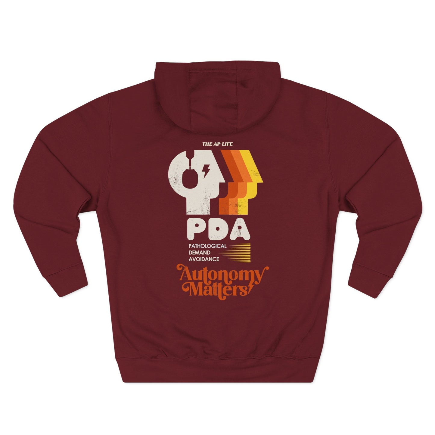 PDA - Pathological Demand Avoidance - Autonomy Matters - Adult Unisex Hoodie